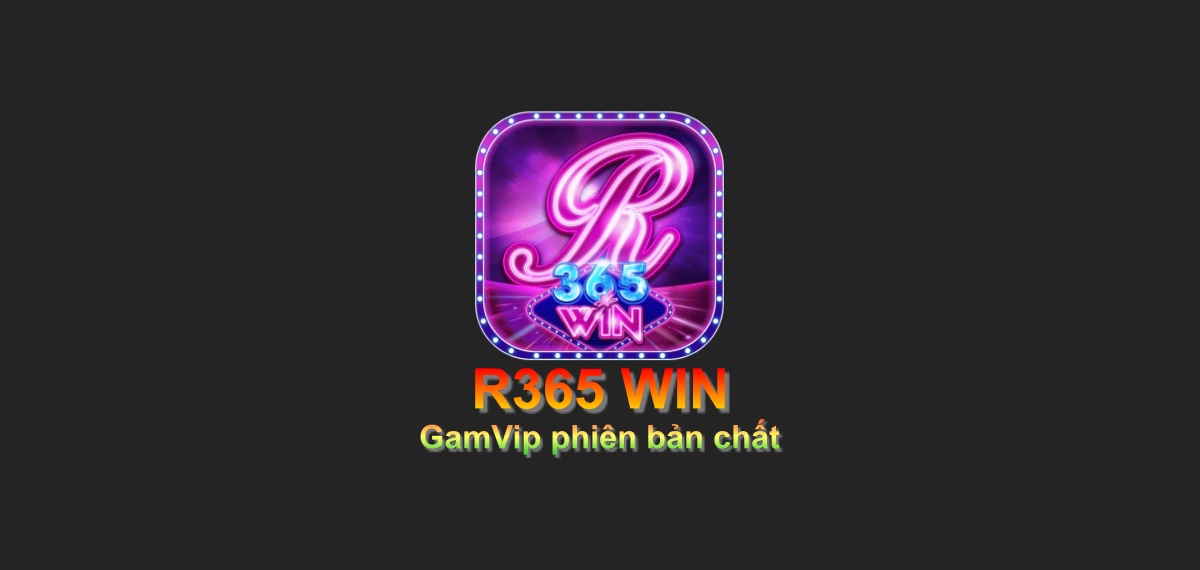 R365 Win lừa đảo – những câu chuyện phía sau tin đồn